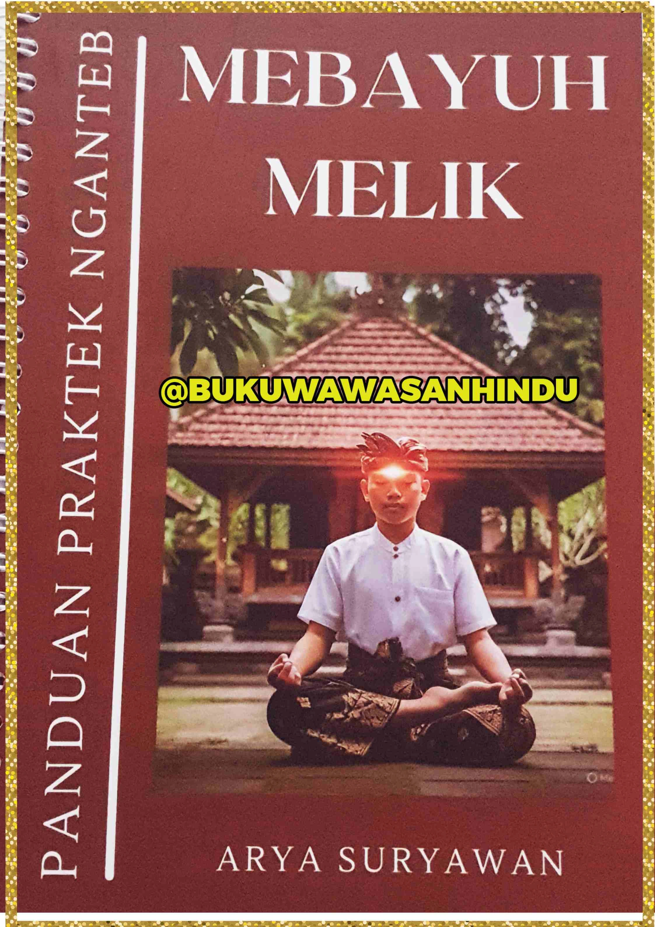 BUKU PRAKTEK PENGANTEB MEBAYUH MELIK