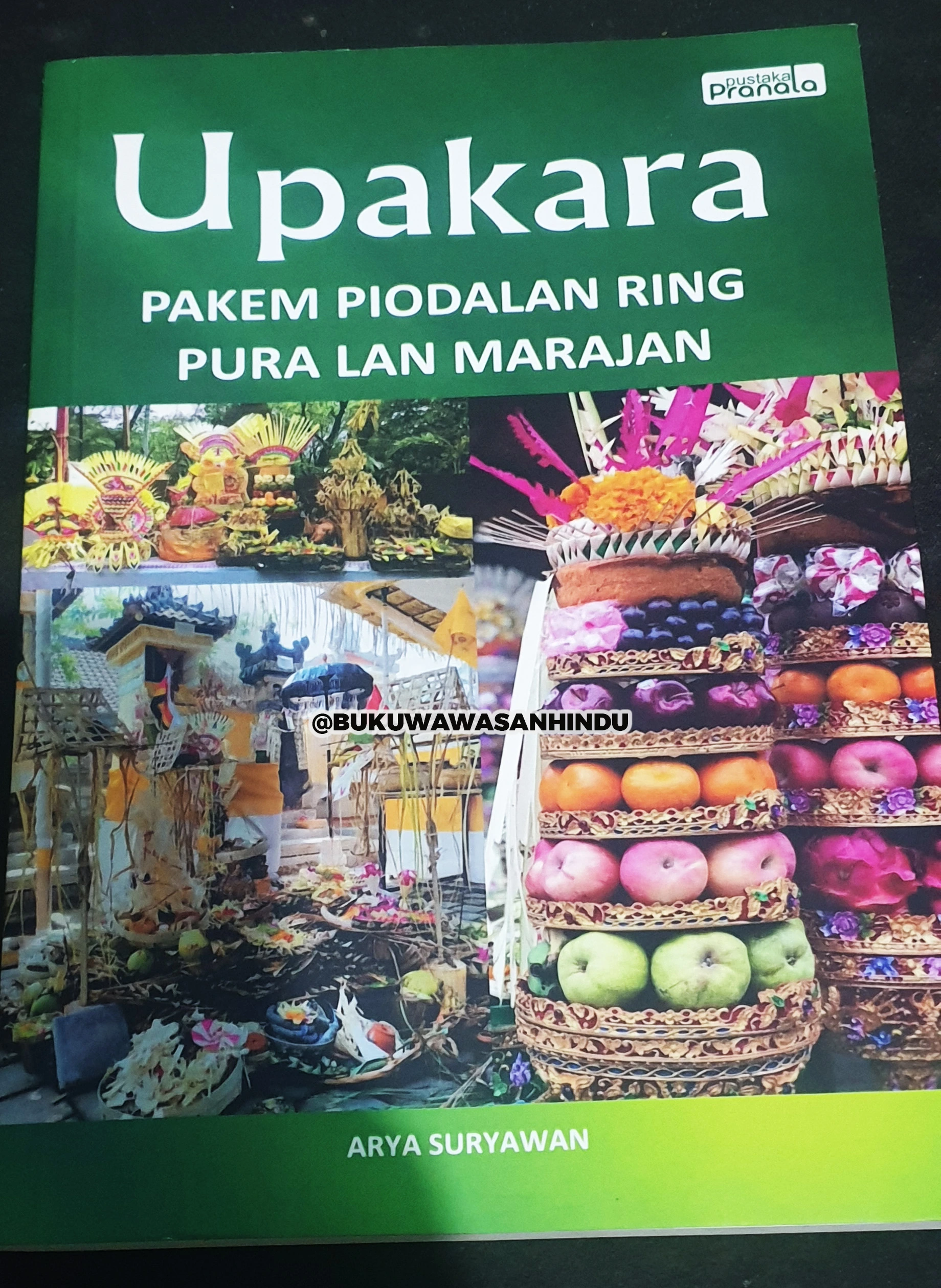 BUKU UPAKARA PAKEM PIODALAN RING PURA LAN MERAJAN