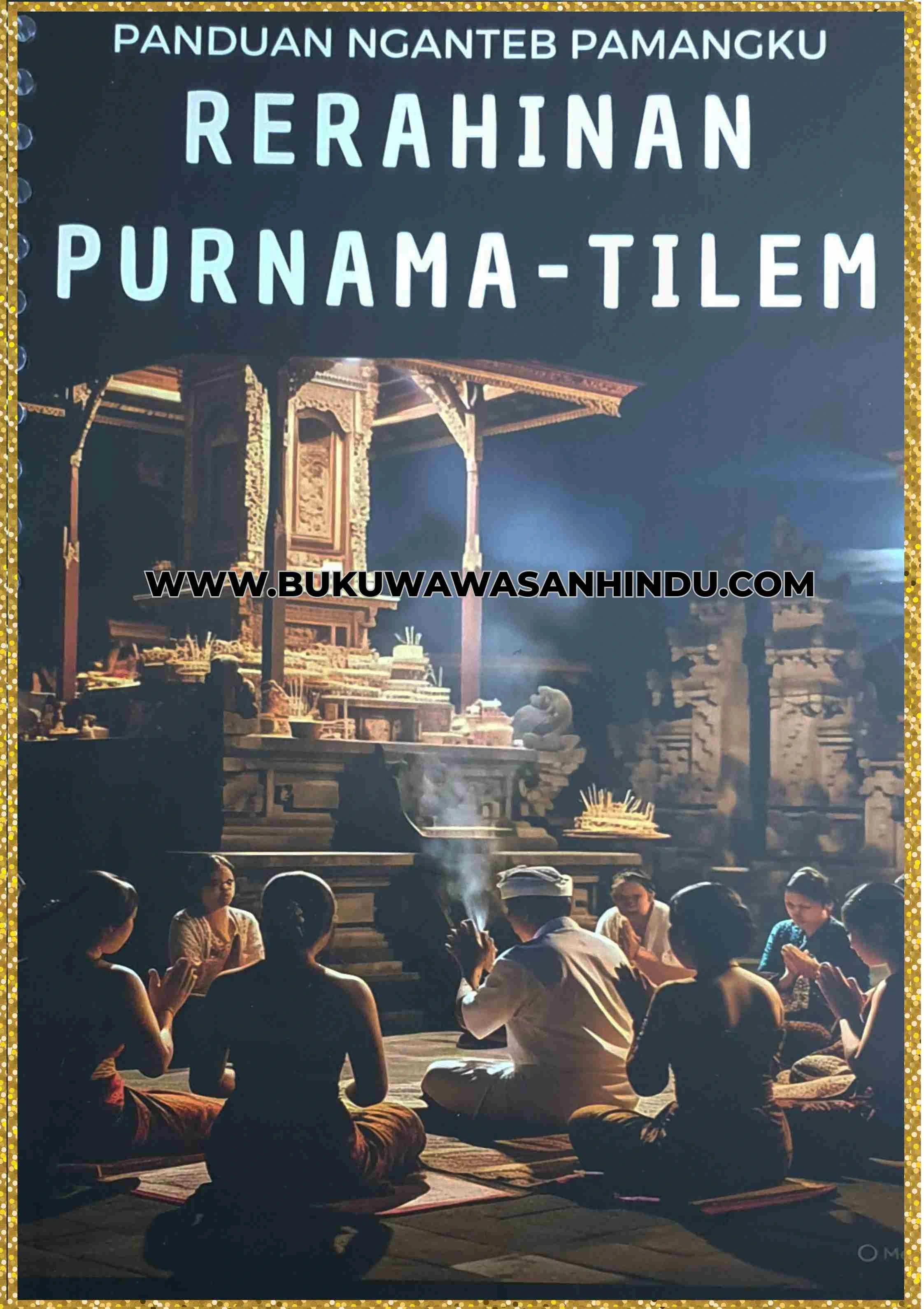 BUKU PANDUAN NGANTEB PEMANGKU  RERAHINAN PURNAMA TILEM