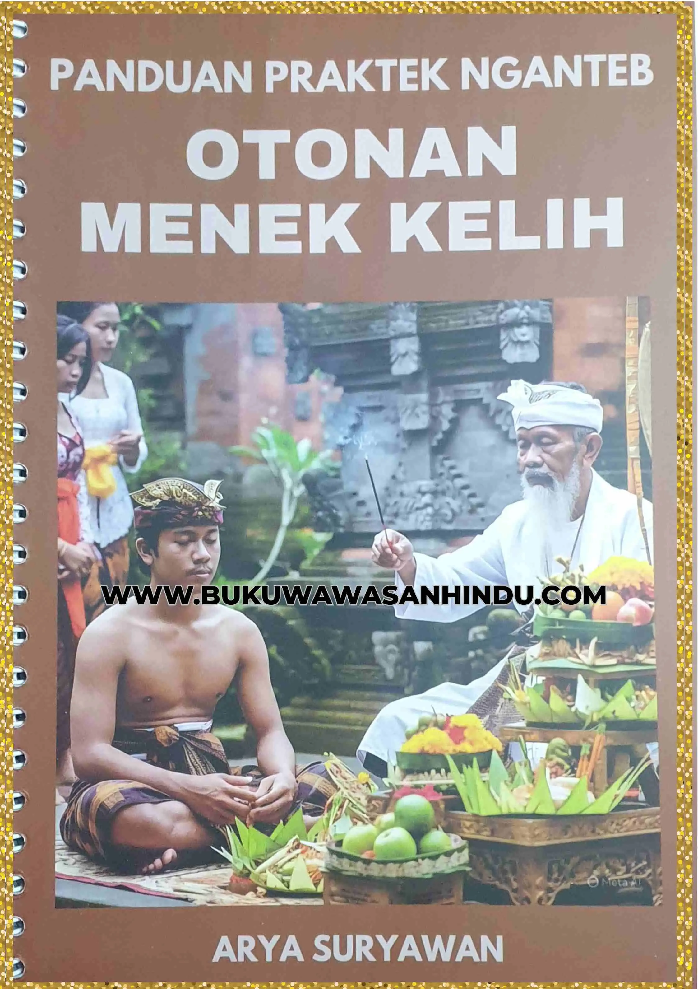 BUKU PANDUAN PRAKTEK NGANTEB OTONAN MENEK KELIH